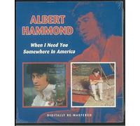 Hammond, Albert - When I Need You/Somewhere [Import]