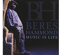 Hammond, Beres - Music Is Life