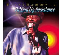 Hammond,Beres - Putting Up a Resistance