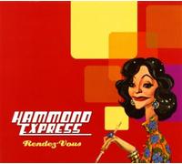 Hammond Express - Rendez-Vous [Import]
