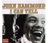 Hammond, John - I Can Tell