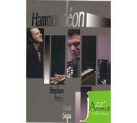 Stéphan Patry & René Sopa – Hammondéon – DVD