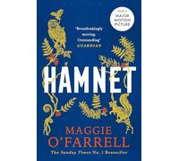 Hamnet: The no. 1 bestseller that inspired the award-winning film