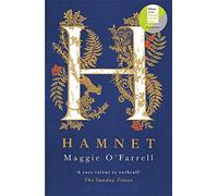 Hamnet: WINNER OF THE WOMEN'S PRIZE FOR FICTION 2020