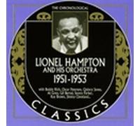 The Chronological Lionel Hampton 1951-1953