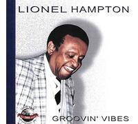 Hampton, Lionel - Groovin' Vibes [Import]