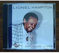 Hampton, Lionel - Groovin' Vibes