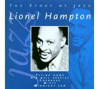 Hampton, Lionel - Lionel Hampton (The Story Of Jazz)