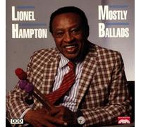 Hampton, Lionel - Mostly Ballads