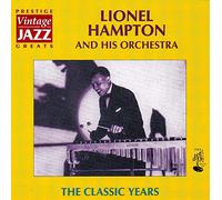 Hampton, Lionel - The Classic Years [Import]