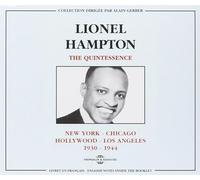 Hampton, Lionel - The Quintessence 1930-1944