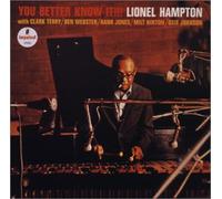 Hampton, Lionel - You Better Know It [Import]