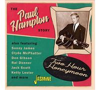 Hampton, Paul - Two Hour Honeymoon-The Paul Hampton Story [Import]