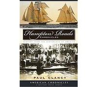 Hampton Roads Chronicles, American Chronicles Paul Clancy (Auteur)