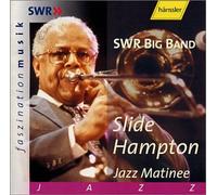 Hampton, Slide - Jazz Matinee
