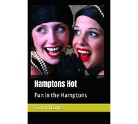 Hamptons Hot: Fun In The Hamptons: 4 (The James Masters Series, Book Iii)
