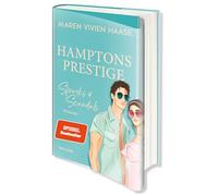 Hamptons Prestige - Sparks & Scandals: Roman - Ein skandalöses Love-Triangle in den Hamptons! - Mit illustriertem Schutzumschlag in limitierter Auflage!