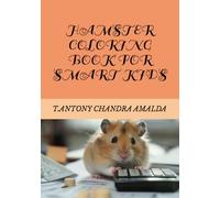 HAMSTER COLORING BOOK FOR SMART KIDS