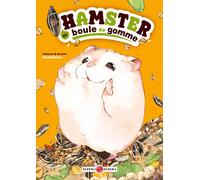 Hamster et boule de gomme