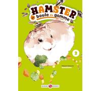 Hamuhamu – Hamster et boule de gomme – Tome 2 – Poche