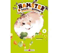 Hamster et boule de gomme vol.02 - Hamuhamu - Bamboo Eds - Poche - Manga