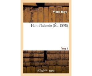 Han D'islande. T. 1