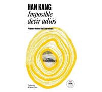 Han Kang Imposible decir adiós / We Do Not Part (Poche)
