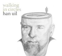 Han Uil - Walking In Circles