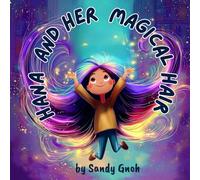 Hana and Her Magical Hair