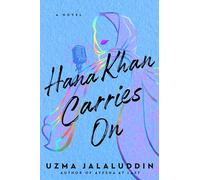 Hana Khan Carries On – Berkley