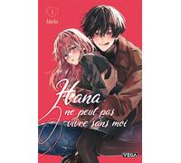 Ameko – Hana ne peut pas vivre sans moi – Tome 1 – Broché