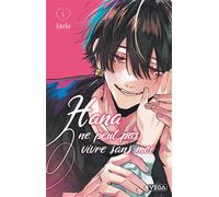 Hana ne peut pas vivre sans moi - Tome 4 - Ameko - Vega Dupuis - broché - Manga