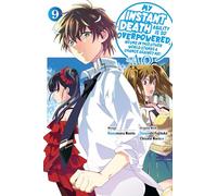 Hanamaru Nanto - My Instant Death Ability Is So Overpowered, No One in This Other World Stands a Chance Against Me! -AO-, Vol. 9 (manga)