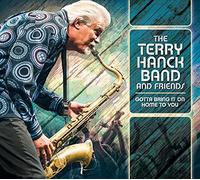 Terry Hanck – Gotta Bring It on Home to You – CD