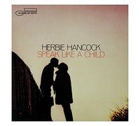 Hancock, Herbie - Speak Like a Child