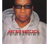 Hancock, Herbie - to Future