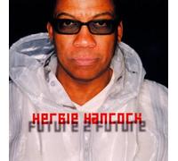 Hancock Herbie - to Future (+Bonus CD) [Import]