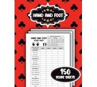 Hand and Foot Score Sheets With Scoring Guide: Hand and Foot Score Tracker - Large Print Game Record Book with Rules Reference