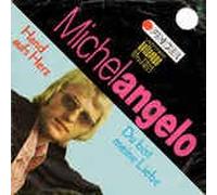 Hand aufs Herz/Du bist meine Liebe Michelangelo( bellaphon1971)(7" Vinyl-Single)