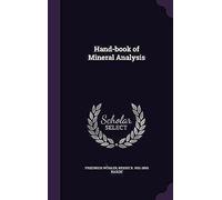 Hand-Book Of Mineral Analysis