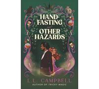 Hand-Fasting and Other Hazards: A Forced Proximity Cozy Paranormal Romance