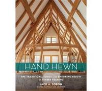 Hand Hewn by Jack A. Sobon Jack A. Sobon (Auteur)