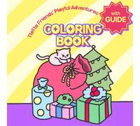 Hand-Illustrated Coloring Book with Guide 06: Playful Adventures with TteTte Friends