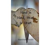 Hand In Hand, Heart To Heart
