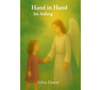 Hand in Hand - Im Anfang: Im Anfang Schuf Gott Himmel und Erde