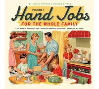 Hand Jobs for the Whole Family