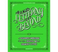 Hand Lettering And Beyond /anglais - BJORKGREN NASE SOFIE - Dokument Press - relié - Monographie