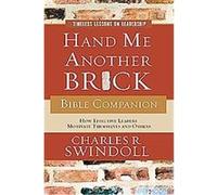 Hand Me Another Brick Bible Companion Charles Swindoll (Auteur)