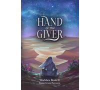 Hand of the Giver: Worldsea Book II