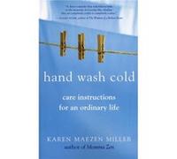 Hand Wash Cold by Karen Maizen Miller Karen m Miller (Auteur)